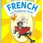 Watch & Learn French with Professor Toto Part 1: Eric Goes To School DVD