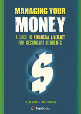 9780980765960 Managing Your Money: A Guide to Financial Literacy for Secondary Students - Image 1