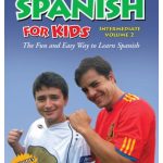 Spanish for Kids DVD: Intermediate Vol 2