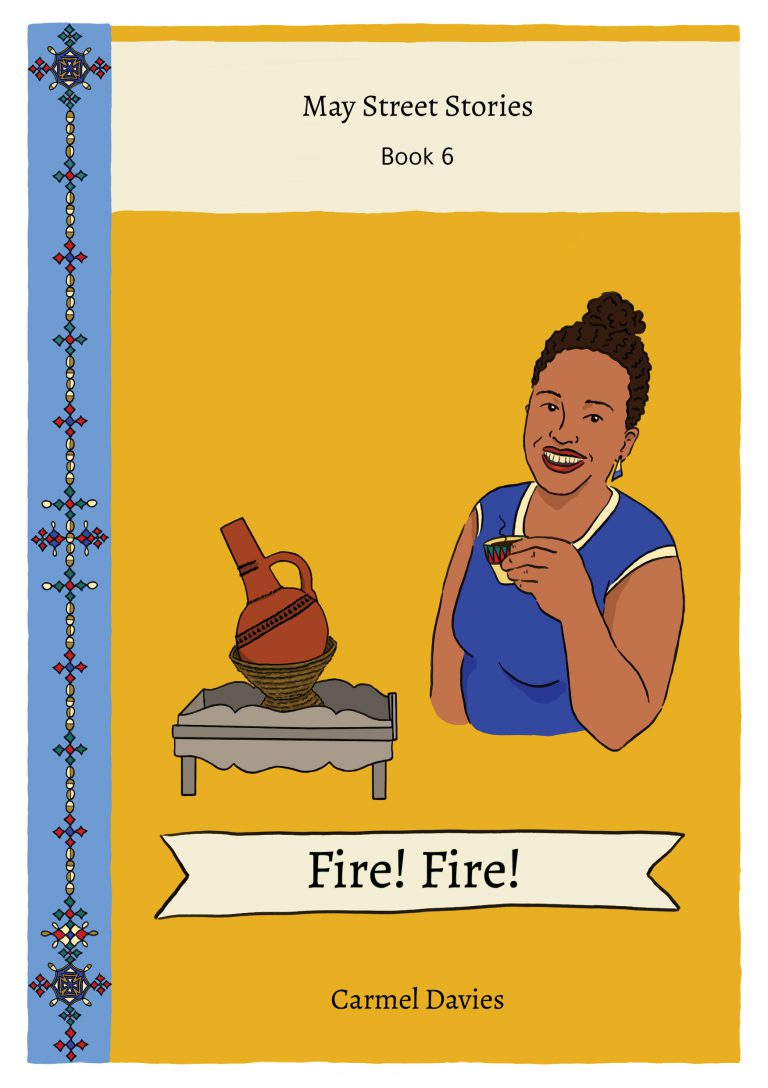 9780994574657-1-768x1088 May Street Stories Book 6: Fire! Fire! - Image 1