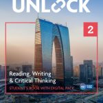 Unlock 2nd Edition Level 2 Reading, Writing and Critical Thinking Student's Book with Digital Pack