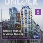 Unlock 2nd Edition Level 5 Reading, Writing and Critical Thinking Student's Book with Digital Pack