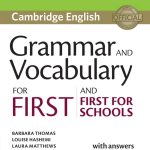 Grammar and Vocabulary for First and First for Schools Book with Answers and Audio