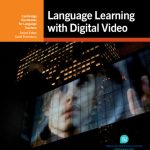 Language Learning with Digital Video