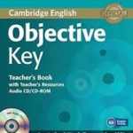 Objective Key Teacher's Book with Teacher's Resources Audio CD/CD-ROM