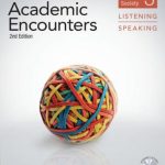 Academic Encounters Level 3 Student's Book Listening and Speaking with DVD