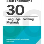 Scott Thornbury's 30 Language Teaching Methods