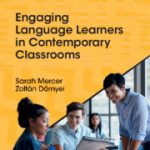 Engaging Language Learners in Contemporary Classrooms