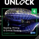 Unlock E2 Level 4 Reading, Writing and Critical Thinking Student's Book with Digital Pack