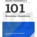 Scott Thornbury's 101 Grammar Questions Pocket Editions