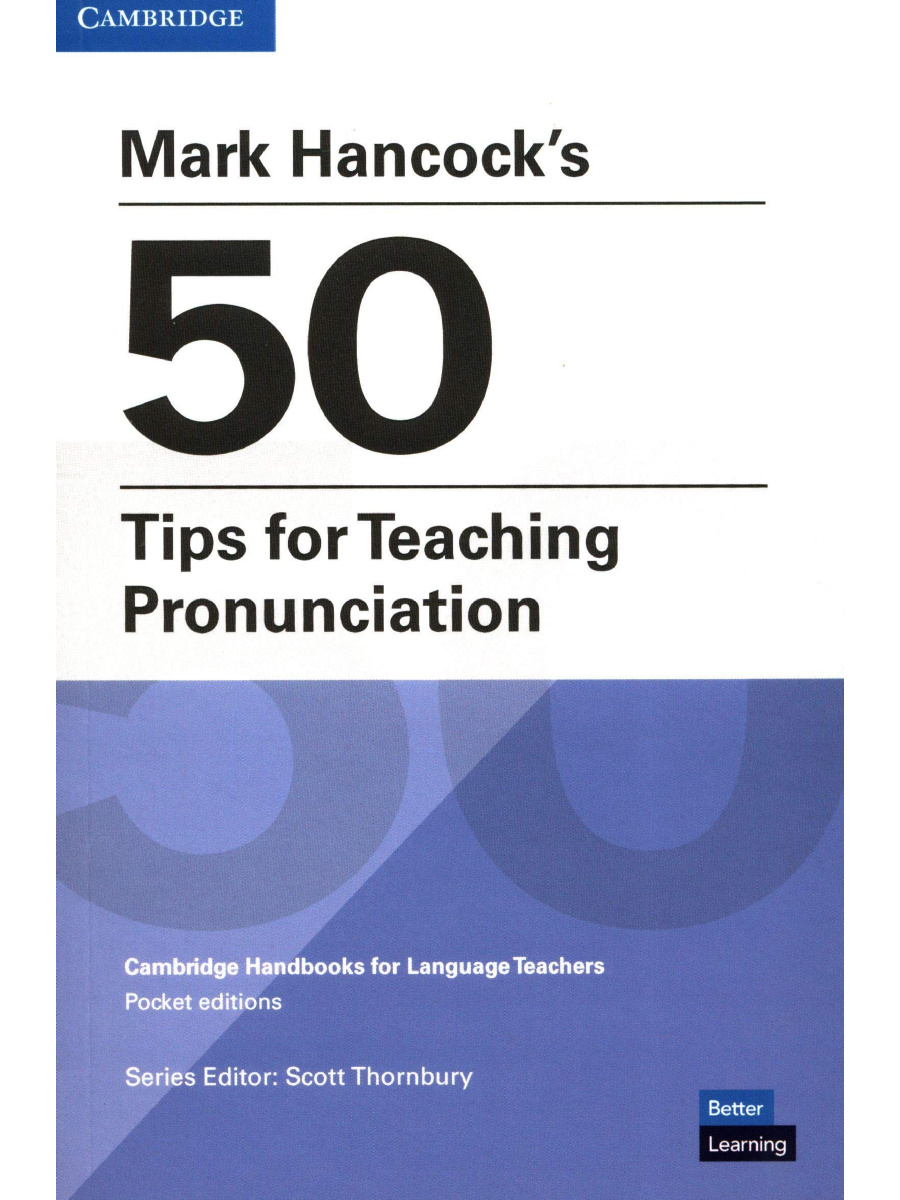 9781108744966 Mark Hancock's 50 Tips for Teaching Pronunciation - Image 1