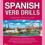 Spanish Verb Drills 6th Edition