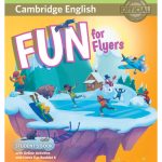 Cambridge English Fun for Flyers E4 - Student's Book + Online Resources