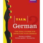 Talk German 2 Book & CD Pack