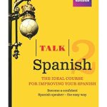 Talk Spanish 2 Book & CD Pack