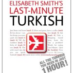 Elisabeth Smith's Last-minute Turkish