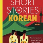 Short Stories in Korean for Intermediate Learners
