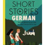 Short Stories in German for Intermediate Learners