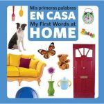 My First Words At Home / Mis Primeras Palabras En Casa