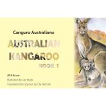 Australian Kangaroo in English & Spanish Book 1