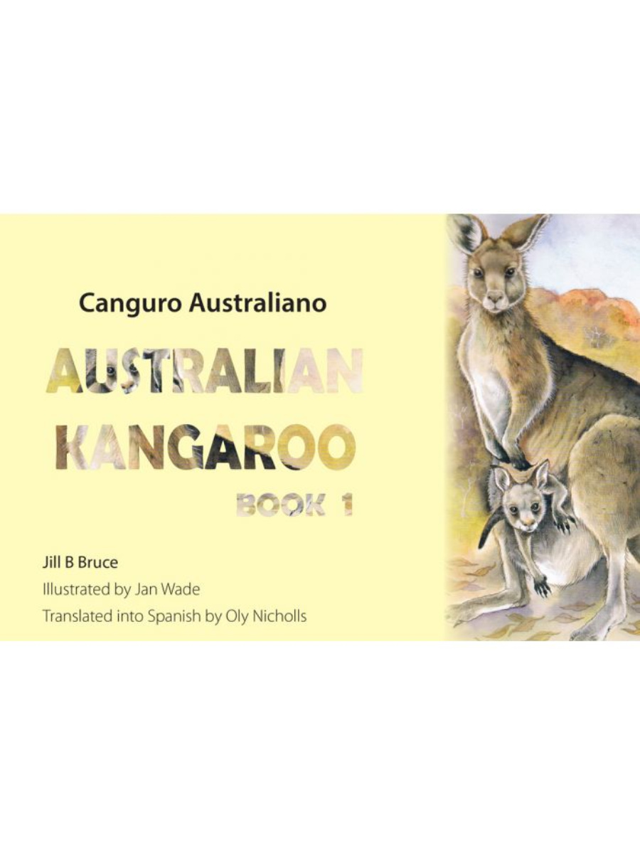 9781741308822(1) Australian Kangaroo in English & Spanish Book 1 - Image 1