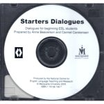 Starters Dialogues: Dialogues for beginning ESL students CD