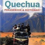 Quechua Phrasebook & Dictionary