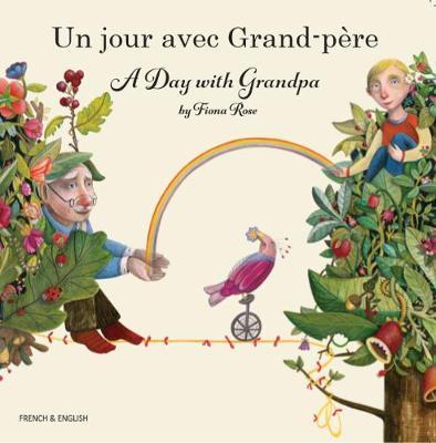 9781781422649 A Day With Grandpa French / English Bilingual - Image 1