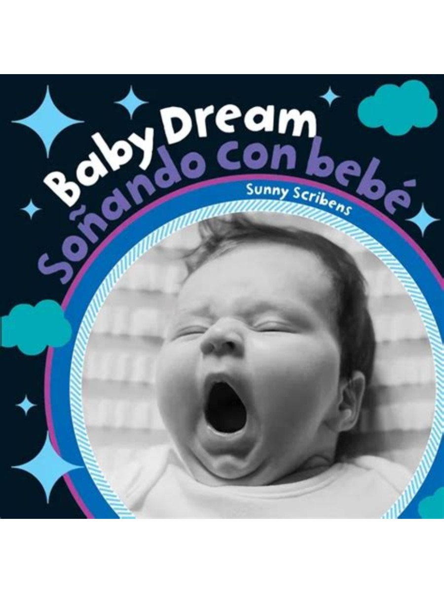 9781782857372 Baby Dream / Sonando Con Bebe - Bilingual Spanish - Image 1