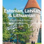 Lonely Planet Estonian, Latvian & Lithuanian Phrasebook & Dictionary