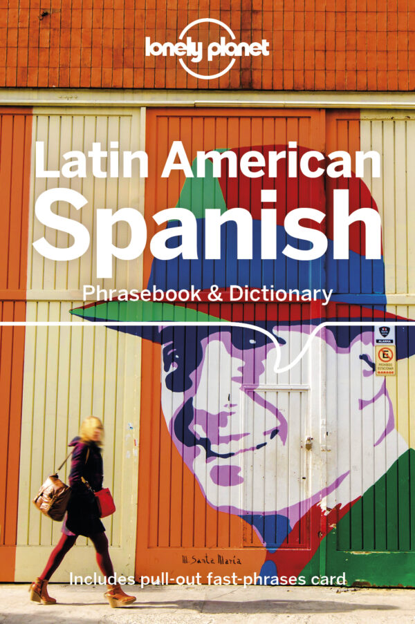 Latin American Spanish Phrasebook & Dictionary E9 – The Language People
