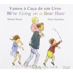 We’re Going on a Bear Hunt - Portuguese