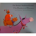 The Buskers of Bremen German / English Bilingual