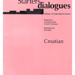 Starters Dialogues:  Croation - A Resource for People Learning English + CD