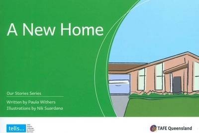 9781875880218 Our Stories Series - A New Home - Reader - Image 1