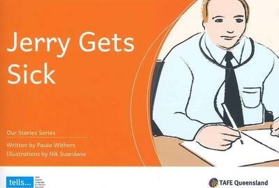 9781875880294 Our Stories Series - Jerry Gets Sick - Reader - Image 1