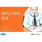 Our Stories Series: Jerry Gets Sick - Reader
