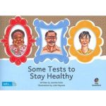 Some Tests to Stay Healthy - Workbook