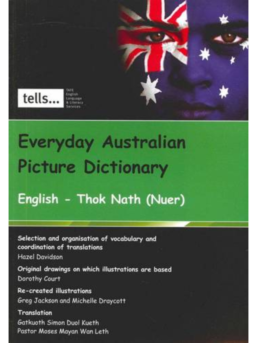 9781875880959(1) Everyday Australian Picture Dictionary English - Thok Nath (Nuer) - Image 1