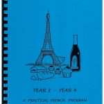 French Practical Program: Year 3 - Year 4