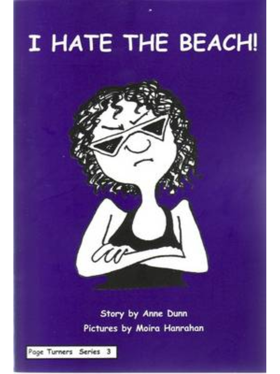 9781877052132 Prace PageTurners Series 3 I hate the beach! (Level 3) - Image 1
