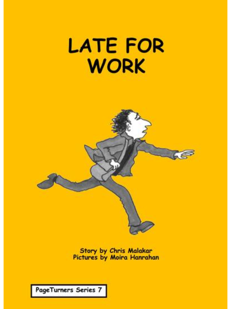 9781877052842 Prace PageTurners Series 7 Late for work (Level 1) - Image 1