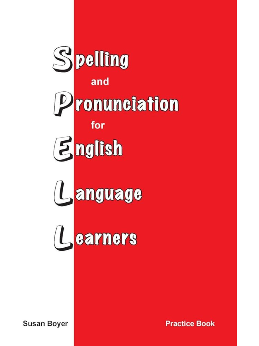 9781877074042(1) Spelling and Pronunciation for English Language Learners (SPELL) - Image 1