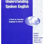 Understanding Spoken English Book 1: Student Book
