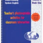 Understanding Spoken English Book 1: Teacher's Book