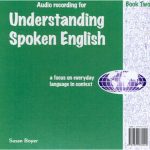 Understanding Spoken English Book 2: Audio CD
