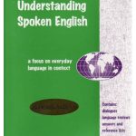 Understanding Spoken English Book 2: Student Book & CD
