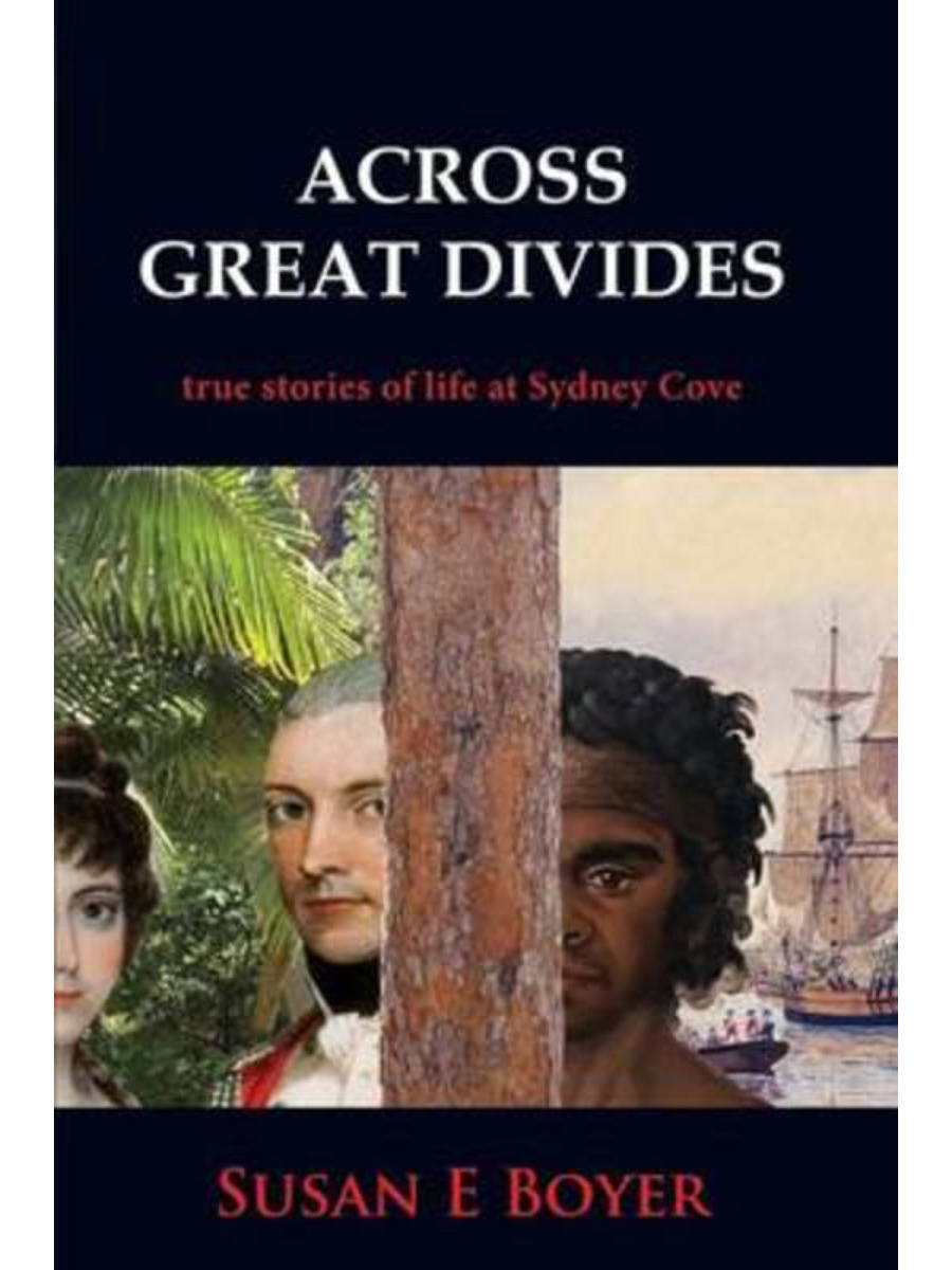 9781877074424(1) Across Great Divides: True Stories of Life at Sydney Cove - Image 1