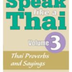 Speak Like a Thai Volume 3