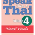 Speak Like a Thai Volume 4